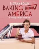  Baking across America: a vintage recipe road trip