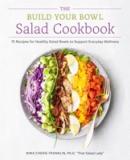  The build your bowl salad cookbook