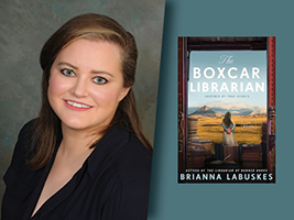 Brianna Labuskes with cover art for The Boxcar Librarian