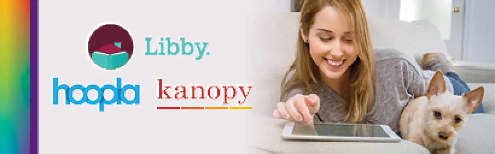 hoopla, kanopy and libby are our emedia apps