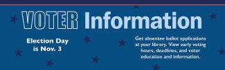 Get voter information. Election Day is November 3.